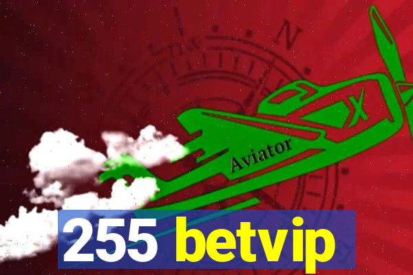 255 betvip